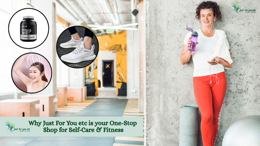 Why Just For You etc Is Your One-Stop Shop for Self-Care & Fitness